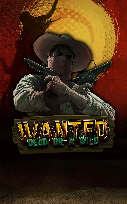 Wanted Dead or a Wild at Online London Casino